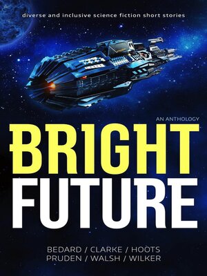 cover image of Bright Future